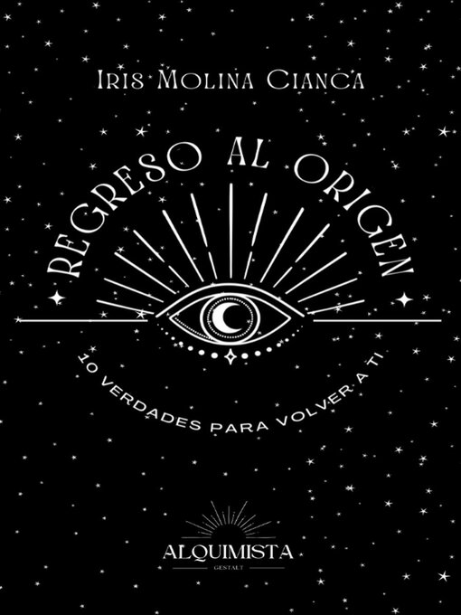 Title details for Regreso al Origen by Iris Molina Cianca - Available